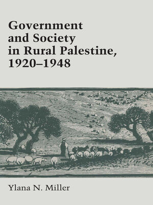 cover image of Government and Society in Rural Palestine, 1920-1948